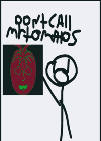 don't call the MR Tomatos and 3 am