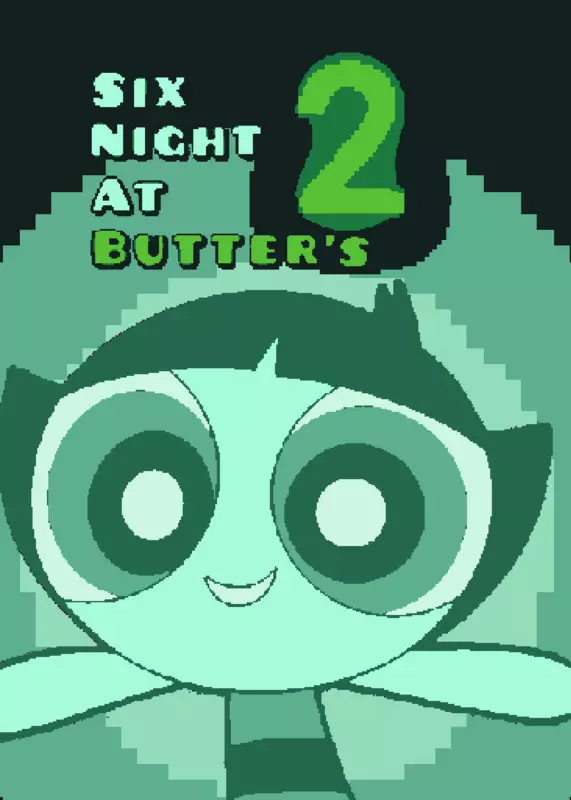 Six Nigth At Butter's by @CUBO05