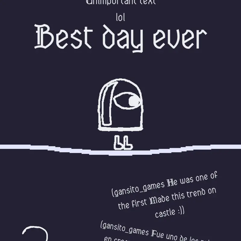 Best day by @gansito_games