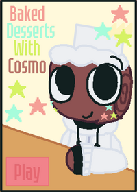 Bake Desserts with Cosmo!