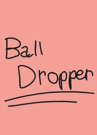 Ball Dropper v1.0