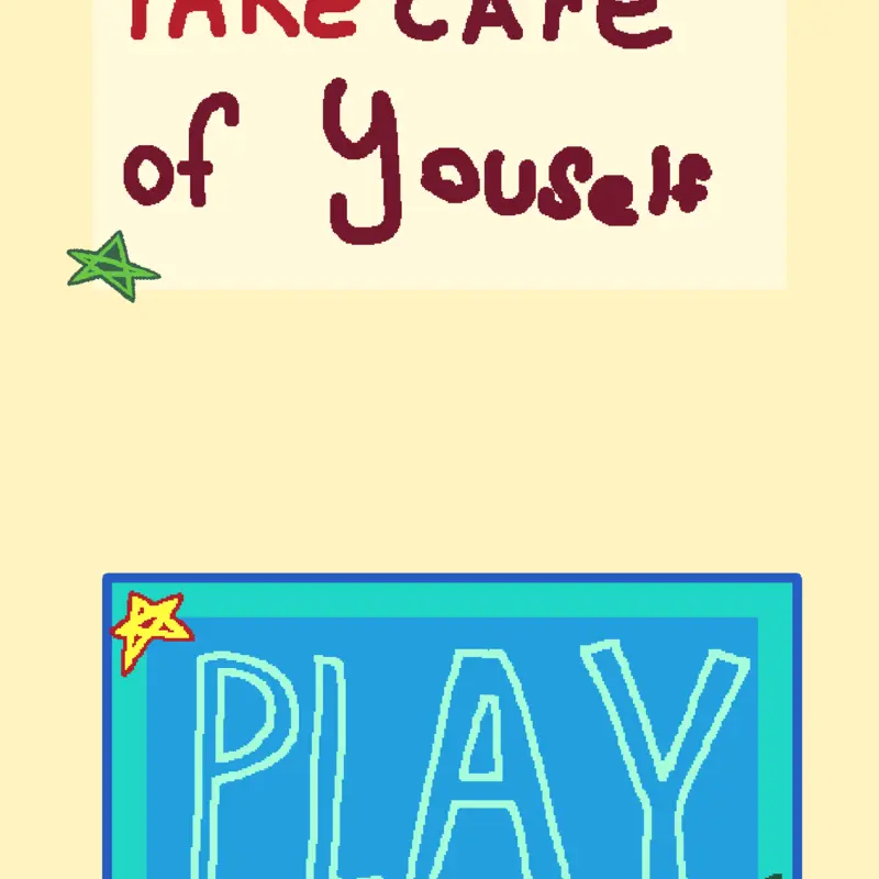 Take care of youself!!1111 by @n4rmay