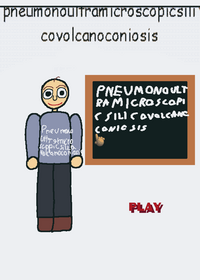 pneumonoultramicroscopicsilicovolcanoconiosis