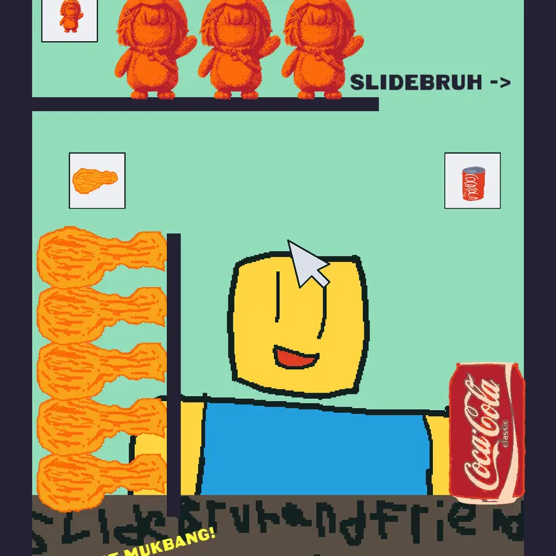 Game by @SlideBruhandfriends
