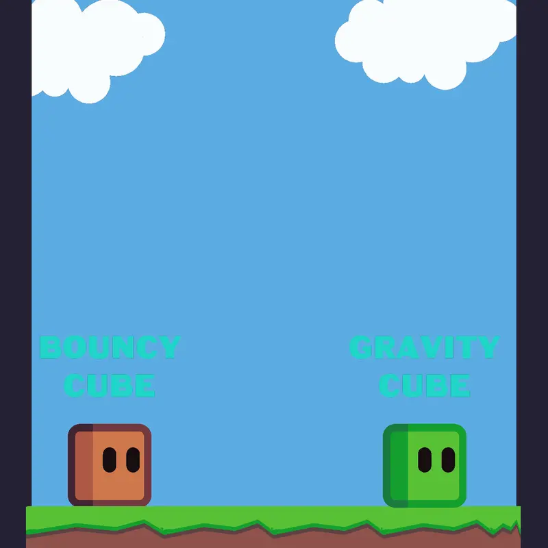 Gravity and bouncy cubes by @-ENTT2020-