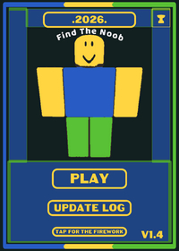 Find The Noob (V1.4) (2026)