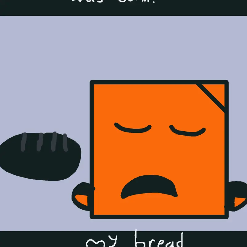 If my bread was burnt by @Justin_MakesStuff