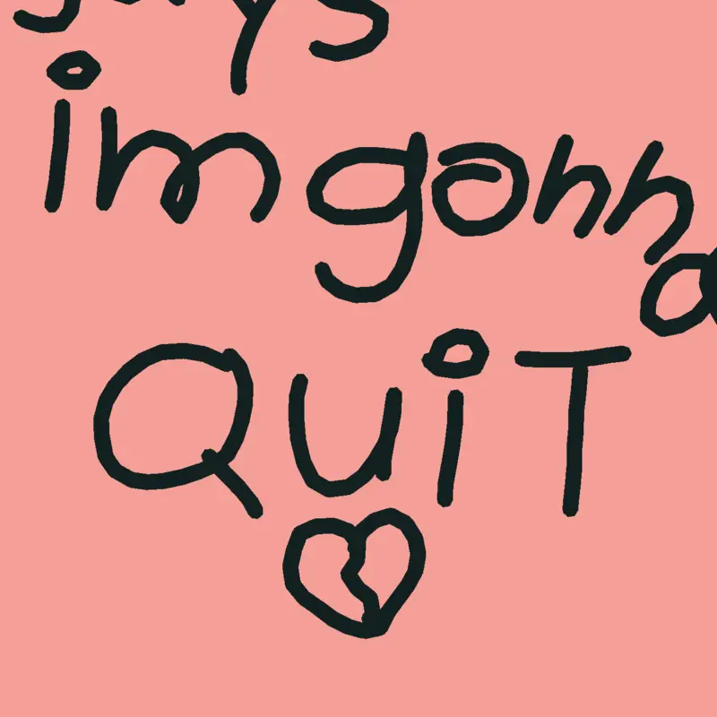I'm gonna quit by @Moni445
