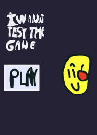 I wanna test the Game!