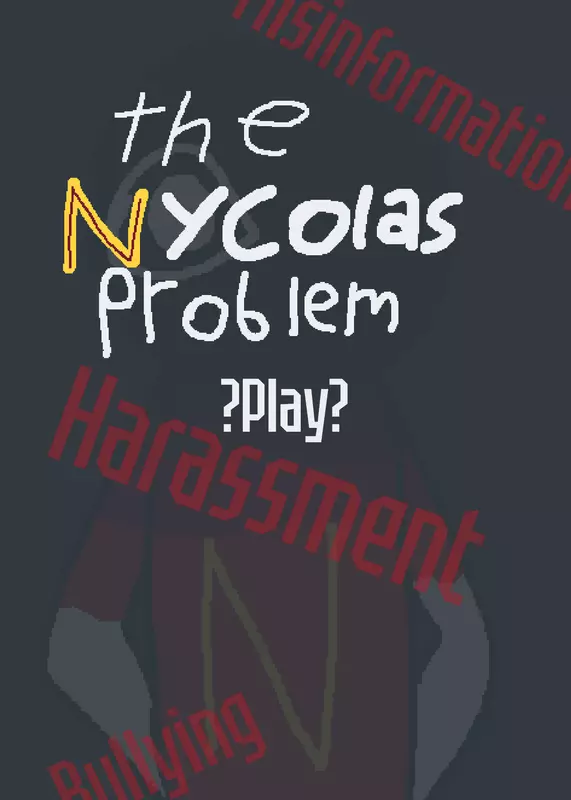 THE NYCOLAS PROBLEM by @Skapare