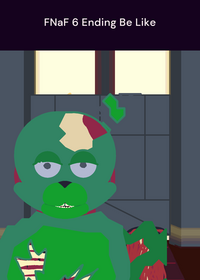 FNaF 6 Ending be like