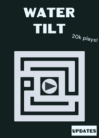 Water Tilt Tysm for 20k plays!