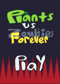 Plants vs Zombies Forever
