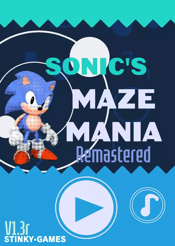 Sonic Maze Mania: Remastered by @latest-giraffe024