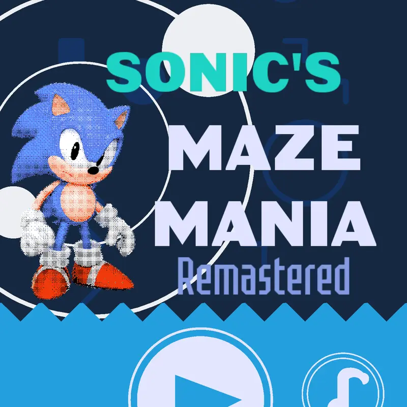 Sonic Maze Mania: Remastered by @Thyymes