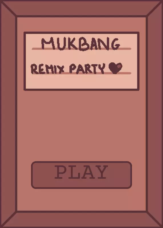 Mukbang Remix Party by @Bergirl