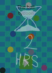The mega ball tycoon!