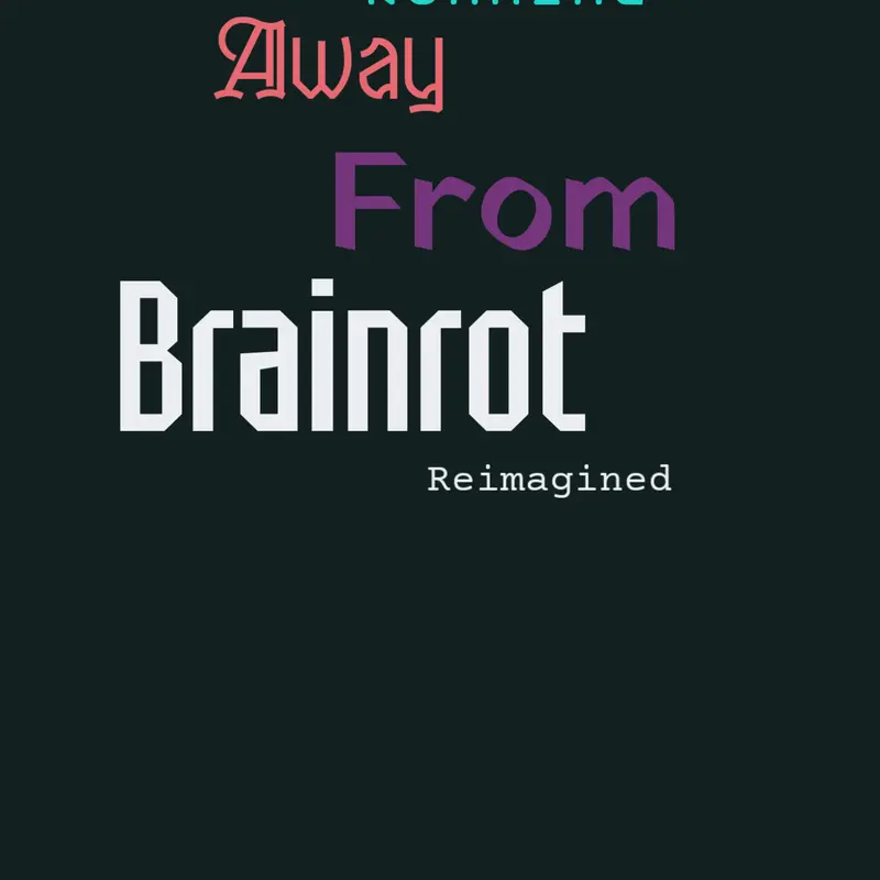 ??? - Running Away From Brainrot by @RusH-h