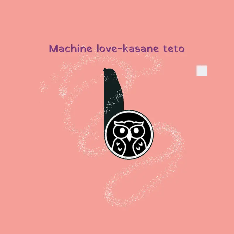 Machine love teto by @eeveesylva2