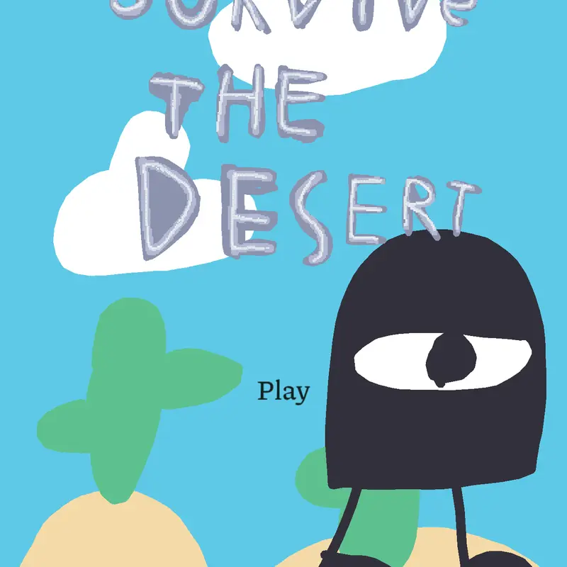 Desert survival by @Alham