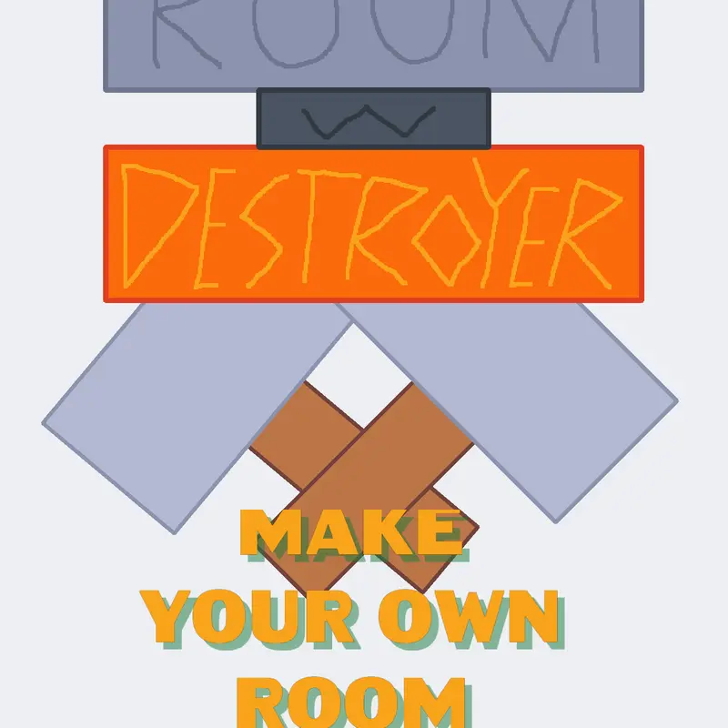 Room Destroyer: Make Your Own Room by @AnimalGamesREAL