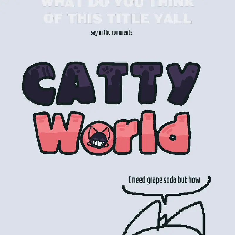 Game by @ALT_CattyKaiju