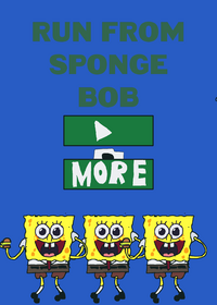RUN FROM SPONGEBOB