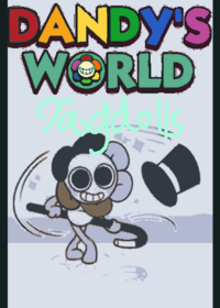 Dandy's World Ragdolls (Cancelled Update) by...