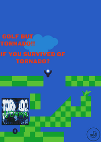 golf but TORNADO!!