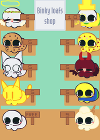 Binky loafs shop!