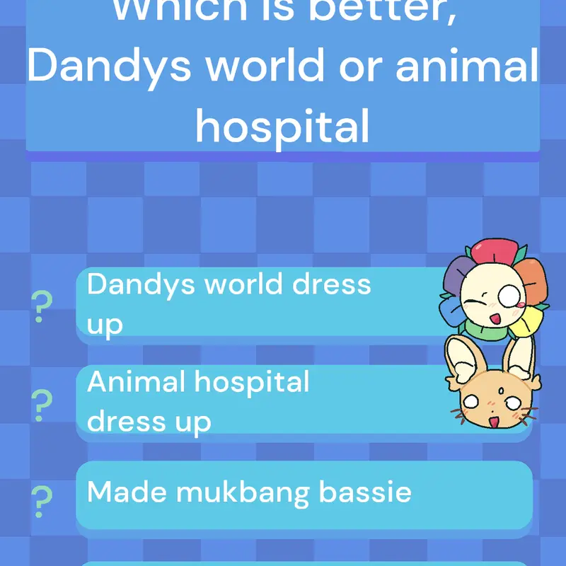 like Dandys world or animal hospital? by @Yuokanswezi-