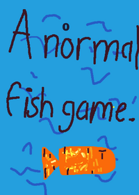 A normal fish game Idk how to fix the...