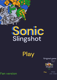 🌻Sonic Slingshot🌻 *Fan-version*