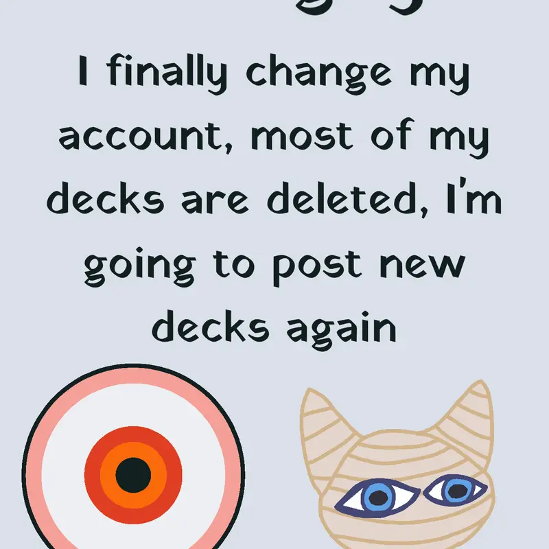 I'm back to post new decks again by @hazael19