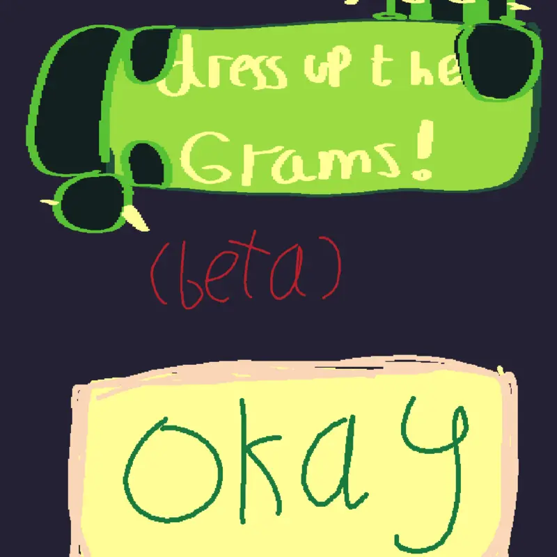 Dress up grams (no) by @Program_hellololo