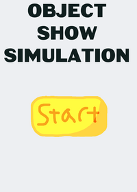 Object show simulation