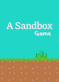 A Sandbox game
