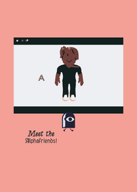 Meet the Alphafriends!