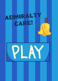 Admiralty care!