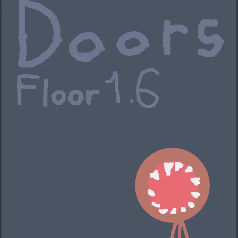 Doors Floor 1.6 by @blue_light_eyes