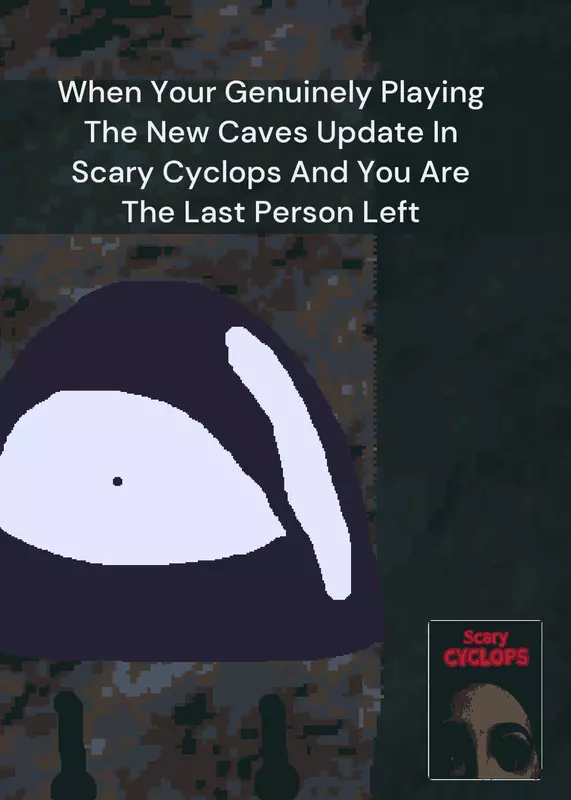 Scary Cyclops by @ToastioeStudios