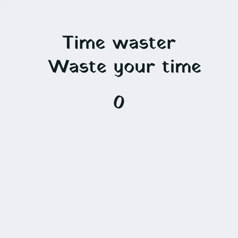 Time waster by @apps_store