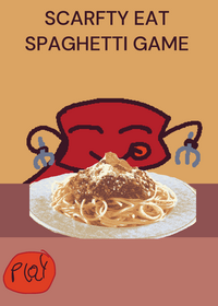 SCARFTY EAT SPAGHETTI GAME