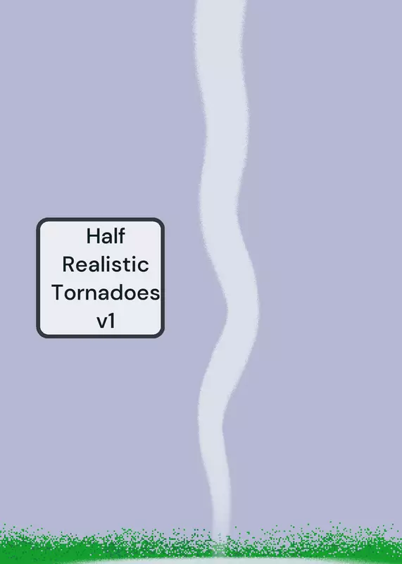 Half realistic tornados by @Storm_of_hell
