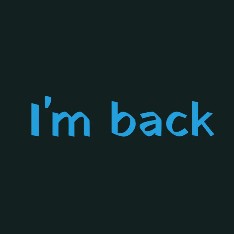 Im back by @TheBlxeplanet