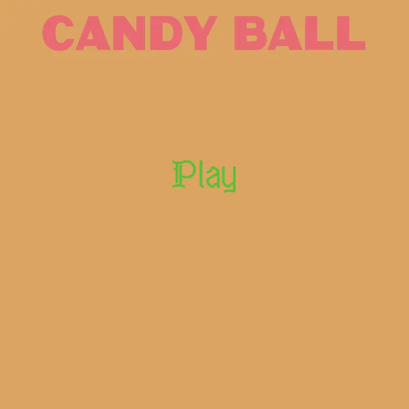 Throw a candy ball by @hamboi