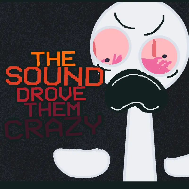 The Sound Drove Them Crazy by @Captionzjaysan008