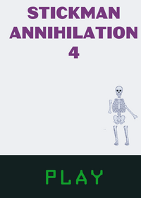Stickman Annihlation 4