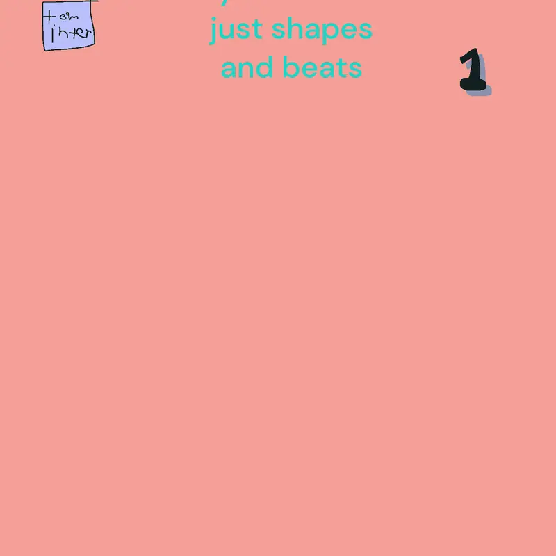 Shapes and beats by @intern_boy