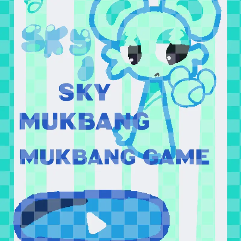 Mukbang by @-theblue_alienn-